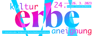 Lino Ehrenstein Kultur Erbe Aneignung, 24.-26. September 2023 an der Bauhaus-Universität Weimar