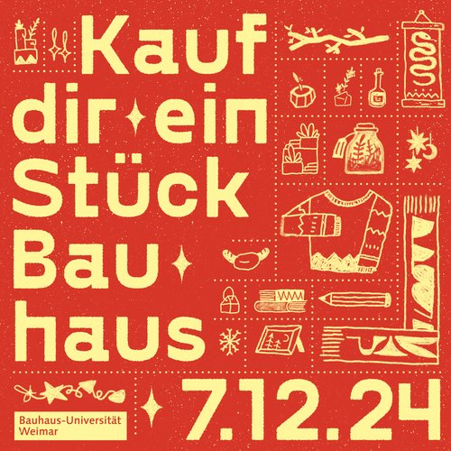 Plakat des Bauhaus-Weihnachtsmarkts »Kauf Dir ein Stück Bauhaus«. Design: Hannes Naumann